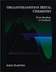 Organotransition Metal Chemistry: From Bonding to Catalysis