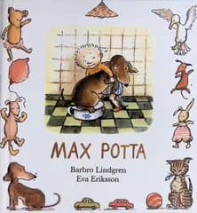 MAX POTTA Barbro Lindgren Eva Eriksson