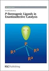 【中古】 P-Stereogenic Ligands in Enantioselective Catalysis (Catalysis Series)