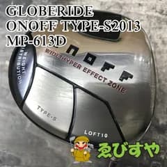 狭山■【中古】 ドライバー グローブライド(ダイワ) ONOFF TYPE-S2013 MP-613D S 10[2863]