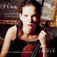 【CD】Beethoven: Violin Concerto; Bernstein: Serenade / Hahn, Zinman, Baltimore SO