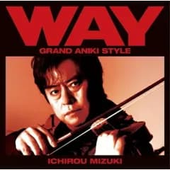 CD / 水木一郎 / WAY～グランド・アニキ・スタイル～